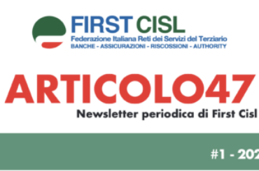 ARTICOLO47, la newsletter First Cisl