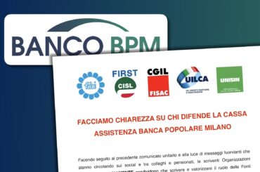 Facciamo chiarezza su chi difende la Cassa assistenza Banca Popolare Milano