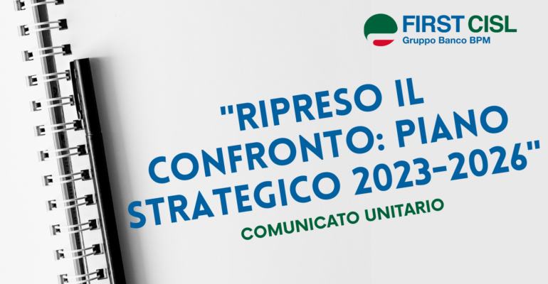 Ripreso il confronto: piano strategico 2023-2026