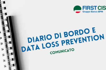 Diario di bordo e Data Loss Prevention. Una grande banca o un “Grande Fratello”?