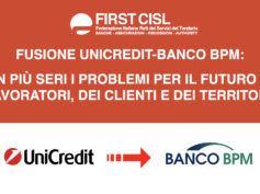 Fusione Unicredit-Banco BPM: ben più seri i problemi per il futuro dei lavoratori, dei clienti e dei territori!