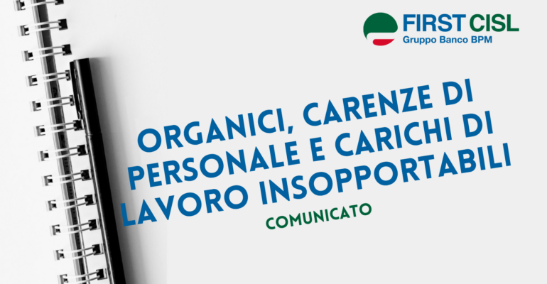 Organici, carenze di personale e carichi di lavoro insopportabili