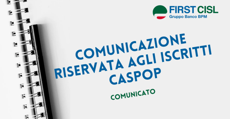 Comunicazione riservata agli iscritti Caspop