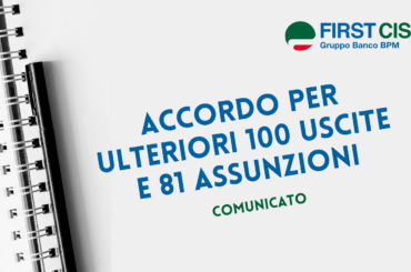 Siglato l’accordo per ulteriori 100 uscite e 81 assunzioni