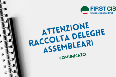 Attenzione – Raccolta deleghe assembleari
