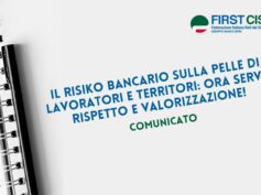 Il risiko bancario sulla pelle di lavoratori e territori: ora serve rispetto e valorizzazione!