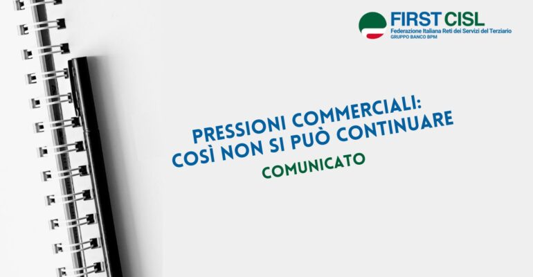 Pressioni commerciali: così non si può continuare