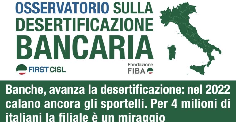 Banche, avanza la desertificazione: nel 2022 calano ancora gli sportelli. Per 4 milioni di italiani la filiale è un miraggio