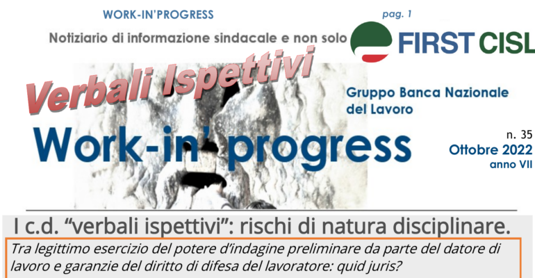 Verbali Ispettivi e altro nel nuovo numero di Work-In’ Progress