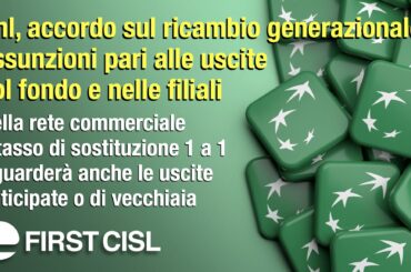 Bnl, accordo sul ricambio generazionale: assunzioni pari alle uscite col fondo e nella rete commerciale