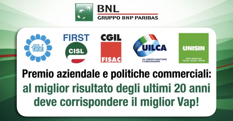 Bnl, i sindacati: al miglior risultato degli ultimi 20 anni deve corrispondere il miglior Vap