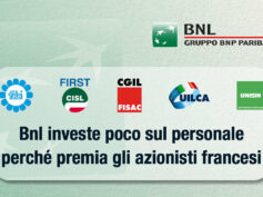 Bnl investe poco sul personale perché premia gli azionisti francesi