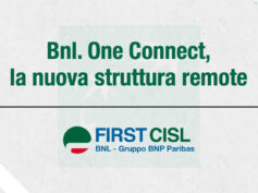 Bnl, First Cisl: One Connect, la nuova struttura remote