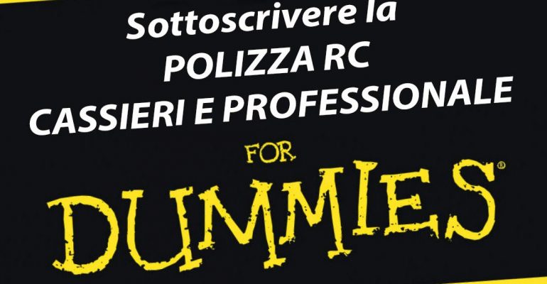 Come aderire alle polizze RC Professionali e Cassieri (for dummies!)