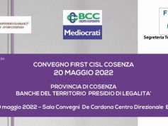 Convegno First Cosenza su banche del territorio come presidio di legalità: interventi, video e fotogallery