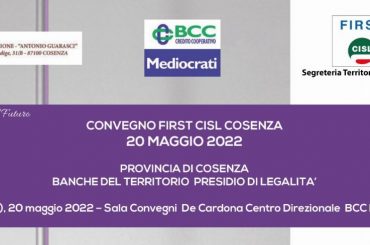 Convegno First Cosenza su banche del territorio come presidio di legalità: interventi, video e fotogallery