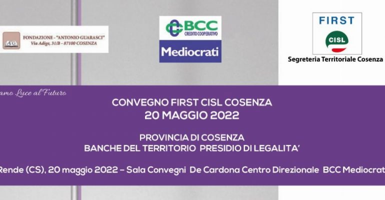 Convegno First Cosenza su banche del territorio come presidio di legalità: interventi, video e fotogallery