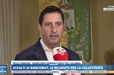 Assalti ai bancomat e desertificazione bancaria, First Cisl Calabria a LaC