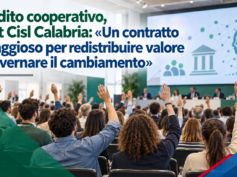 Credito cooperativo, First Cisl Calabria: «Un contratto coraggioso per redistribuire valore e governare il cambiamento»