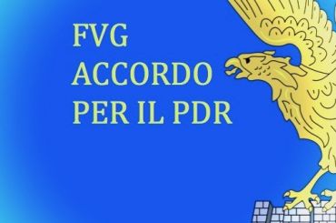 In FVG firmato l’accordo per il PdR.