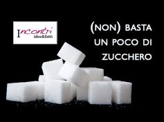 Incontri idee&fatti, (non) basta un poco di zucchero