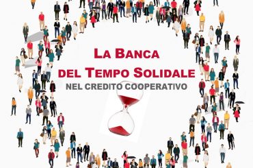 La Banca del Tempo Solidale nel Credito cooperativo