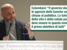 Colombani, il governo sbaglia, le agenzie delle banche vanno chiuse al pubblico