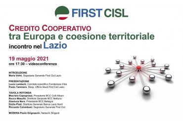 Credito cooperativo, tra Europa e coesione territoriale, la tavola rotonda First Cisl Lazio
