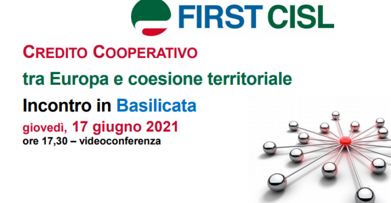 Credito cooperativo, tra Europa e coesione territoriale, la tavola rotonda First Cisl Basilicata