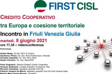 Credito cooperativo, tra Europa e coesione territoriale, la tavola rotonda First Cisl Friuli Venezia Giulia