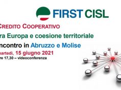 Credito cooperativo, tra Europa e coesione territoriale, la tavola rotonda First Cisl Abruzzo e Molise