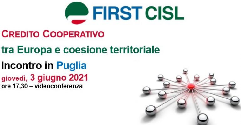 Credito cooperativo, tra Europa e coesione territoriale, la tavola rotonda First Cisl Puglia