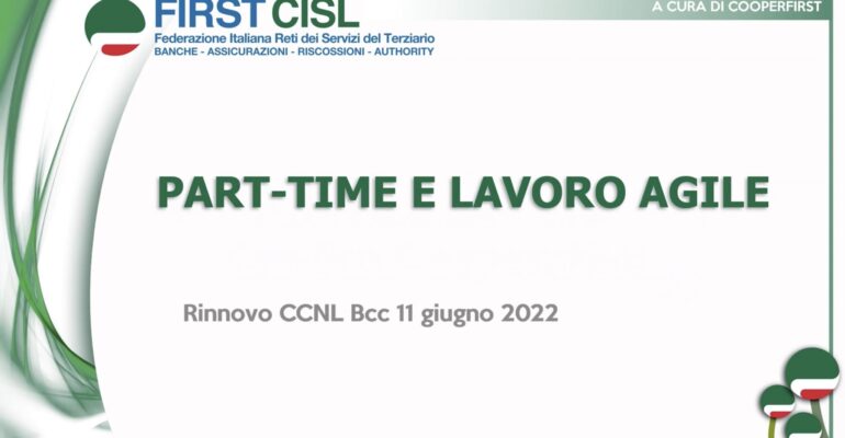 Videopillole di Ccnl del Credito Cooperativo. 3 – Part-time e lavoro agile