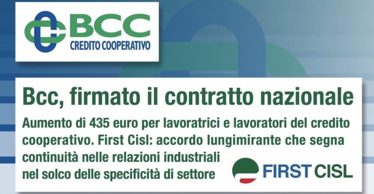 Credito cooperativo, firmato il contratto nazionale. Aumento di 435 euro per lavoratrici e lavoratori delle bcc