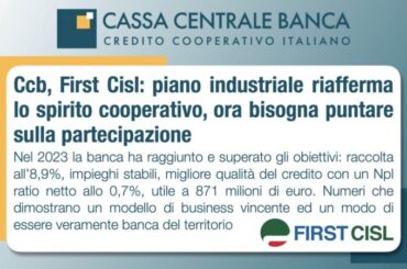 Ccb, First Cisl: piano industriale riafferma lo spirito cooperativo, ora bisogna puntare sulla partecipazione