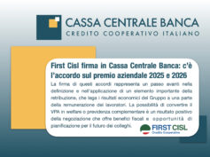 First Cisl firma in Cassa Centrale Banca: c’è l’accordo sul premio aziendale 2025 e 2026
