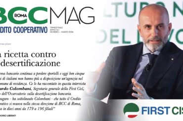 Colombani su Bcc Mag: “Credito cooperativo argine alla desertificazione bancaria”