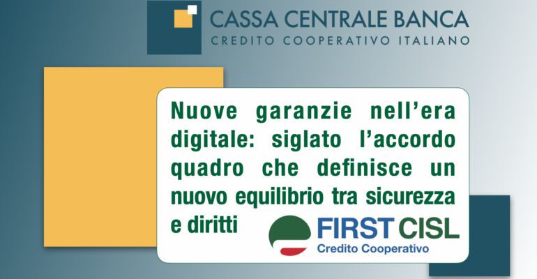 Ccb, First Cisl: nuove garanzie per i lavoratori nell’era digitale, un accordo innovativo nell’ottica della partecipazione