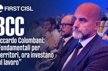 Bcc, Colombani: fondamentali per i territori, ora investano sul lavoro