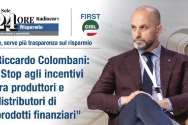 First Cisl – Sole 24 Ore newsletter luglio2023 –  intervista al Segretario Generale Riccardo Colombani