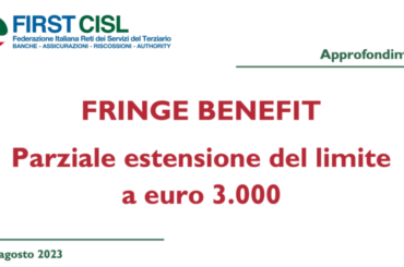 Fringe benefit, parziale estensione del limite a 3.000 euro: l’approfondimento di First Cisl