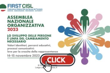 Assemblea organizzativa First Cisl – “Lo sviluppo delle persone è linfa del cambiamento necessario”