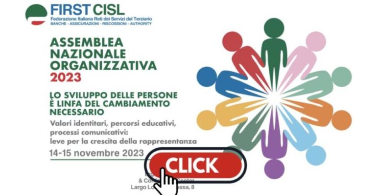 Assemblea organizzativa First Cisl – “Lo sviluppo delle persone è linfa del cambiamento necessario”