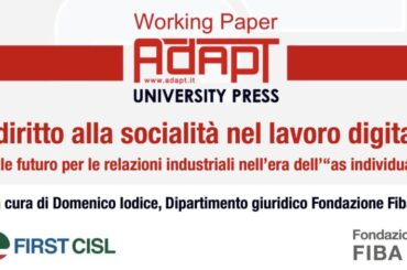 Il diritto alla socialità nel lavoro digitale. Il working paper di First Cisl per Adapt