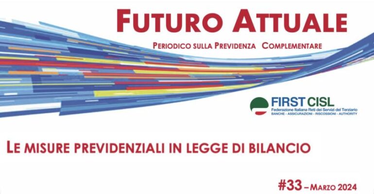 Futuro Attuale, le misure previdenziali in legge di bilancio