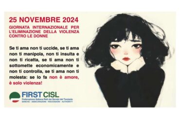 25 Novembre Giornata Internazionale per l’eliminazione della violenza contro le donne. Il Manifesto Cisl