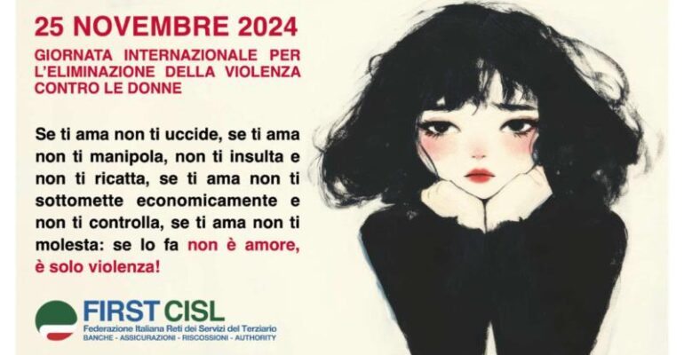 25 Novembre Giornata Internazionale per l’eliminazione della violenza contro le donne. Il Manifesto Cisl