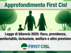 Legge di bilancio 2025, l’approfondimento First Cisl sulle principali misure