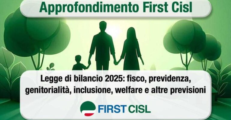 Legge di bilancio 2025, l’approfondimento First Cisl sulle principali misure