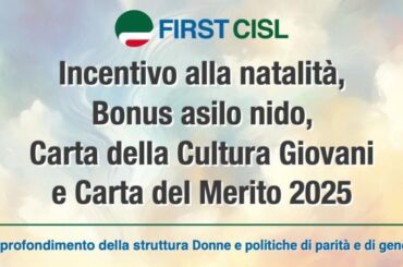 Legge di bilancio 2025, nuovi strumenti a sostegno delle famiglie e dei giovani: il nuovo approfondimento First Cisl